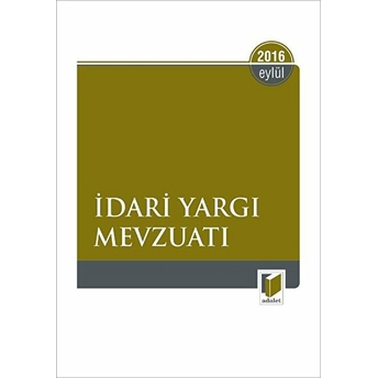 Idari Yargı Mevzuatı 2016 Cep Boy Kolektif