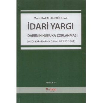 Idari Yargı Onur Karahanoğulları Onur Karahanoğulları