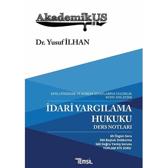 Idari Yargılama Hukuku Ders Notları - Yusuf Ilhan