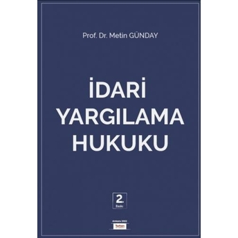 Idari Yargılama Hukuku Metin Günday