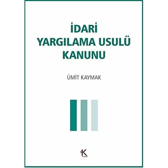 Idari Yargılama Usulü Kanunu