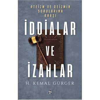 Iddialar Ve Izahlar Hüseyin Kemal Gürger