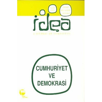 Idea Sayı: 2 Cilt: 2 Insan Bilimleri Dergisi / A Journal Of Humanities