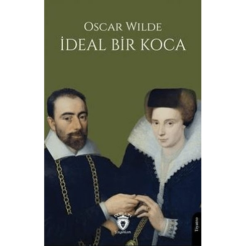 Ideal Bir Koca Oscar Wilde