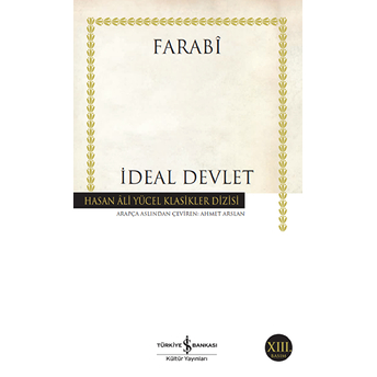 Ideal Devlet - Hasan Ali Yücel Klasikleri Farabi