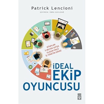 Ideal Ekip Oyuncusu Patrick Lencioni