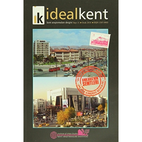 Ideal Kent - Kent Araştırmaları Dergisi Sayı: 11