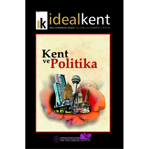 Ideal Kent - Kent Araştırmaları Dergisi Sayı: 12