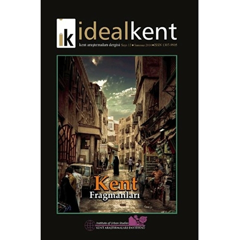 Ideal Kent - Kent Araştırmaları Dergisi Sayı : 13