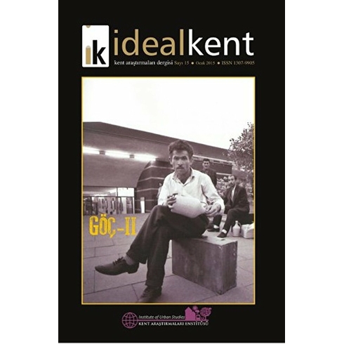 Ideal Kent - Kent Araştırmaları Dergisi Sayı: 15