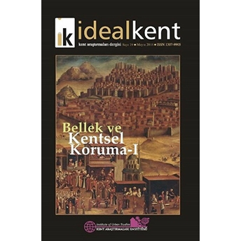 Ideal Kent - Kent Araştırmaları Dergisi Sayı: 19 Kolektif