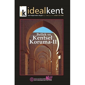 Ideal Kent - Kent Araştırmaları Dergisi Sayı: 20 Kolektif