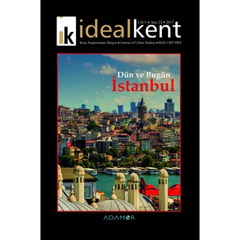 Ideal Kent - Kent Araştırmaları Dergisi Sayı: 22 Kolektif