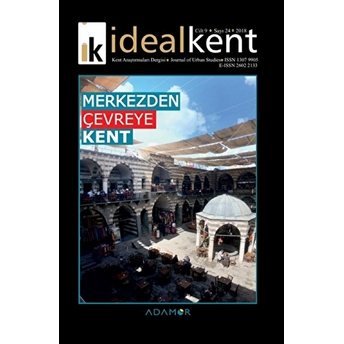 Ideal Kent - Kent Araştırmaları Dergisi Sayı: 24 Kolektif