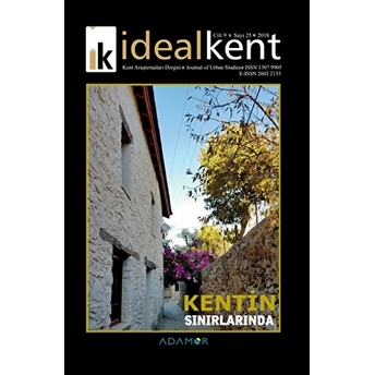 Ideal Kent - Kent Araştırmaları Dergisi Sayı: 25 Kolektif