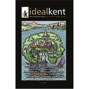 Ideal Kent - Kent Araştırmaları Dergisi Sayı: 5 Kolektif