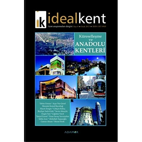 Ideal Kent - Kent Araştırmaları Dergisi Sayı: 8