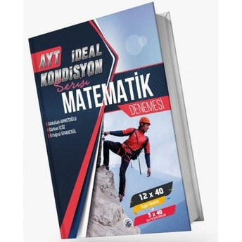 Ideal Yayınları Ayt Matematik Kondisyon 12 X 40 Denemesi Abdullah Ahmetoğlu