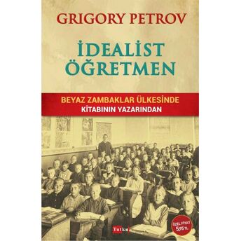 Idealist Öğretmen Grigory Petrov