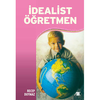 Idealist Öğretmen Recep Duymaz