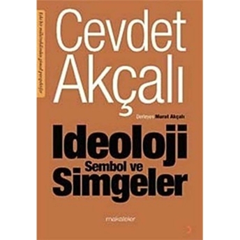 Ideoloji Sembol Ve Simgeler Cevdet Akçalı