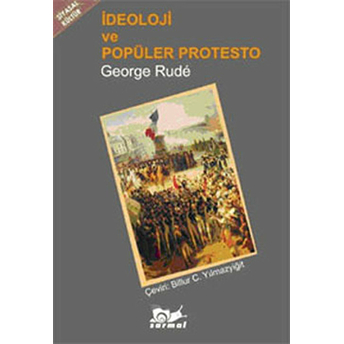 Ideoloji Ve Popüler Protesto George Rude