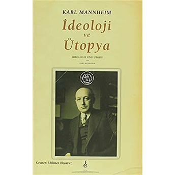 Ideoloji Ve Ütopya Karl Mannheim