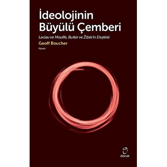 Ideolojinin Büyülü Çemberi