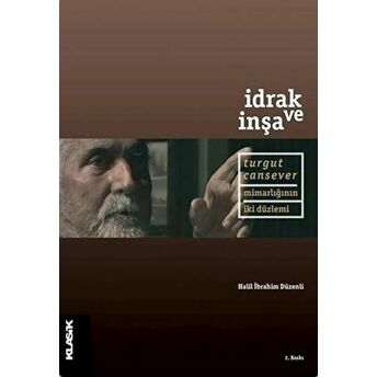 Idrak Ve Inşa Halil Ibrahim Düzenli