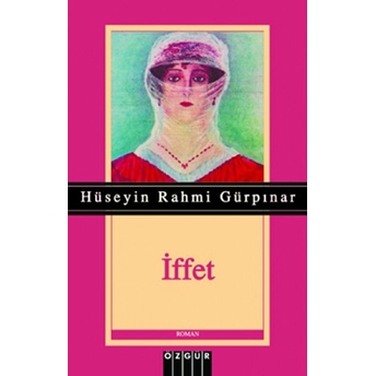 Iffet Hüseyin Rahmi Gürpınar