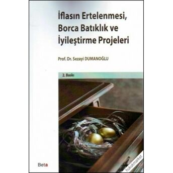 Iflasın Ertelenmesi, Borca Batıklık Ve Iyileştirme Projeleri Sezayi Dumanoğlu