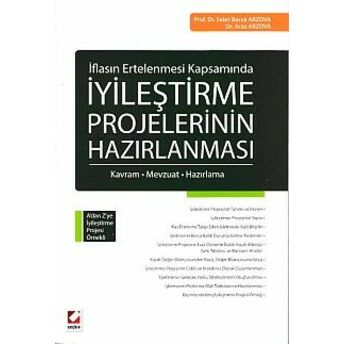 Iflasın Ertelenmesi Kapsamında Iyileştirme Projelerinin Hazırlanması Sabri Burak Arzova-Arzu Arzova