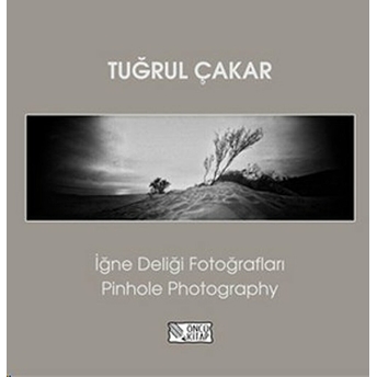 Iğne Deliği Fotoğrafları Ciltli Tuğrul Çakar