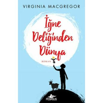 Iğne Deliğinden Dünya Virginia Macgregor