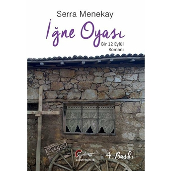 Iğne Oyası Bir 12 Eylül Romanı - Serra Menekay