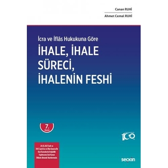 Ihale, Ihale Süreci Ve Ihalenin Feshi Canan Ruhi