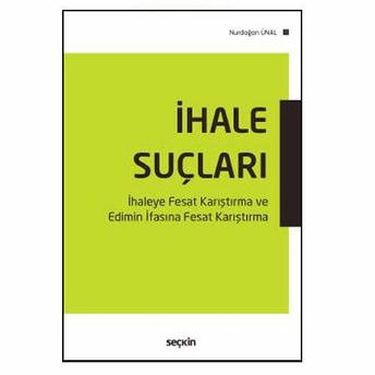 Ihale Suçları Nurdoğan Ünal