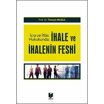 Ihale Ve Ihalenin Feshi