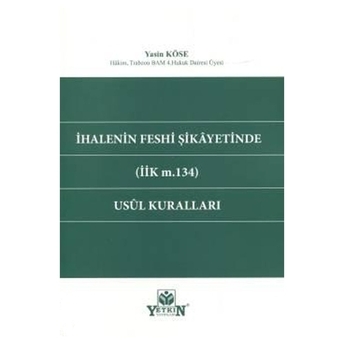 Ihalenin Feshi Şikayetinde Usul Kuralları Yasin Köse