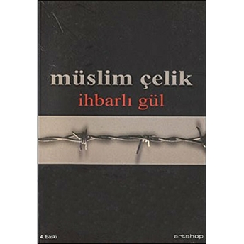 Ihbarlı Gül