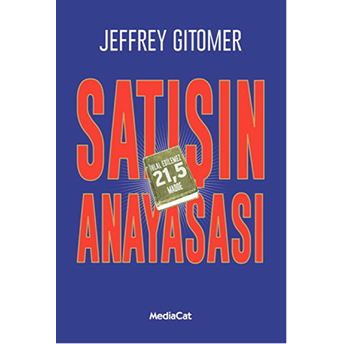 Ihlal Edilemez 21,5 Madde Satışın Anayasası Jeffrey Gitomer