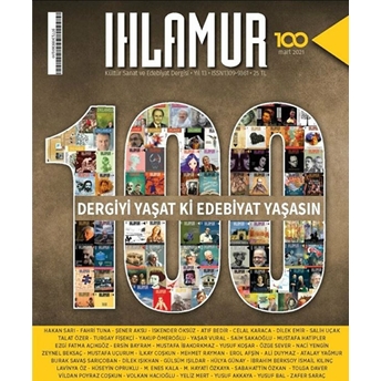 Ihlamur Dergisi Sayı: 100 Mart 2021 Kolektif