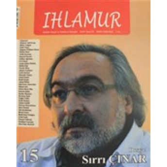 Ihlamur Dergisi Sayı: 15 Sırrı Çınar Kolektif