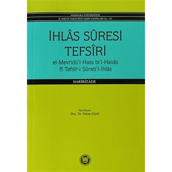 Ihlas Suresi Tefsiri Haririzade Muhammed Kemaleddin