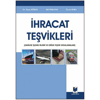 Ihracat Teşvikleri