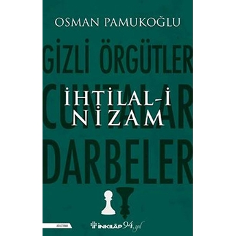 Ihtilal-I Nizam Osman Pamukoğlu