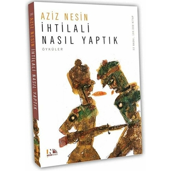 Ihtilali Nasıl Yaptık Aziz Nesin