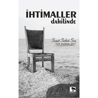 Ihtimaller Dahilinde Samet Serhat Sarı