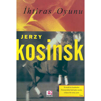 Ihtiras Oyunu Jerzy Kosinski