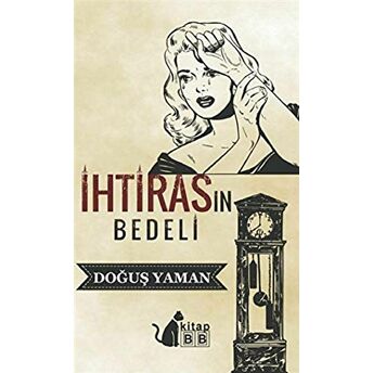 Ihtirasın Bedeli Doğuş Yaman